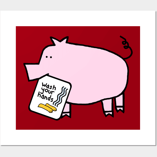 Pink Pig Says Wash Your Hands Wall Art by ellenhenryart